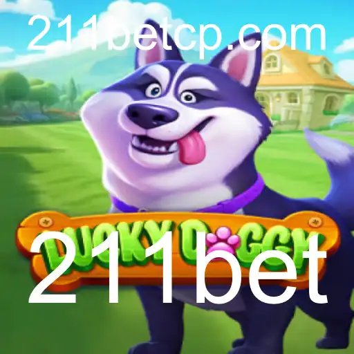Descubra o Fascinante Mundo do Jogo LuckyDoggy e Sua Conexão com 211bet